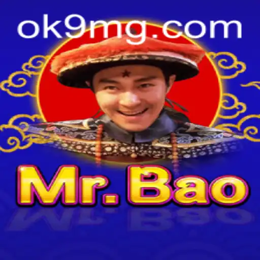 Exploring the Exciting World of MrBao: A New Gaming Experience with OK9.COM